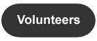 Volunteers